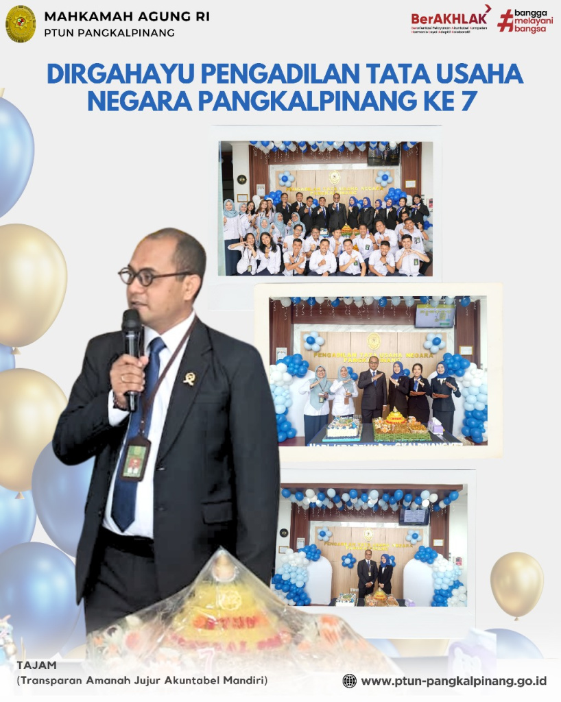 DIRGAHAYU PTUN PANGKALPINANG! DIRGAHAYU PTUN PANGKALPINANG!