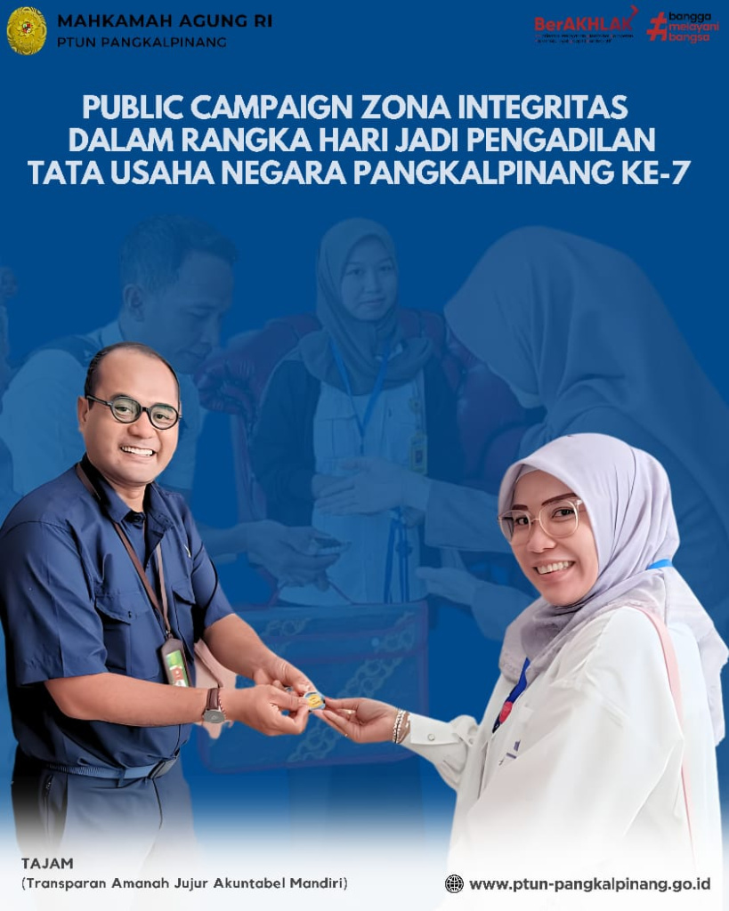 PUBLIC CAMPAIGN PTUN PANGKALPINANG PUBLIC CAMPAIGN PTUN PANGKALPINANG